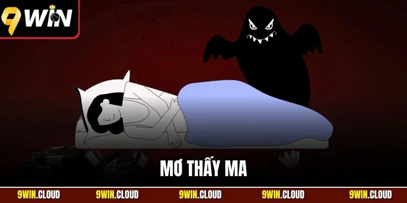 Mơ thấy ma